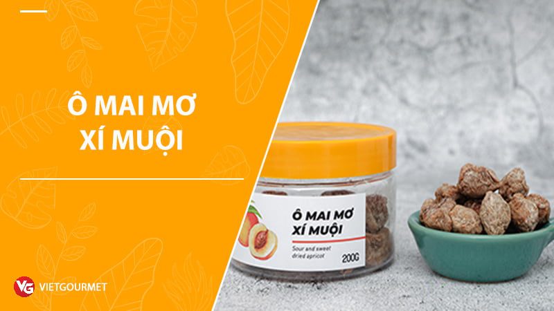 Ô mai mơ xí muội ngon số 1 - Việt Gourmet