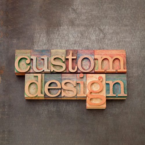 custom design