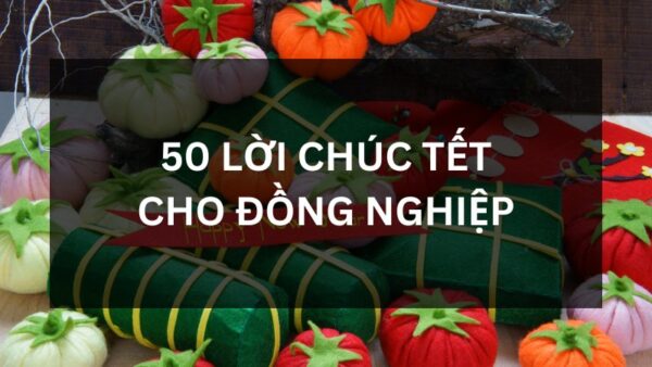 loi chuc tet dong nghiep